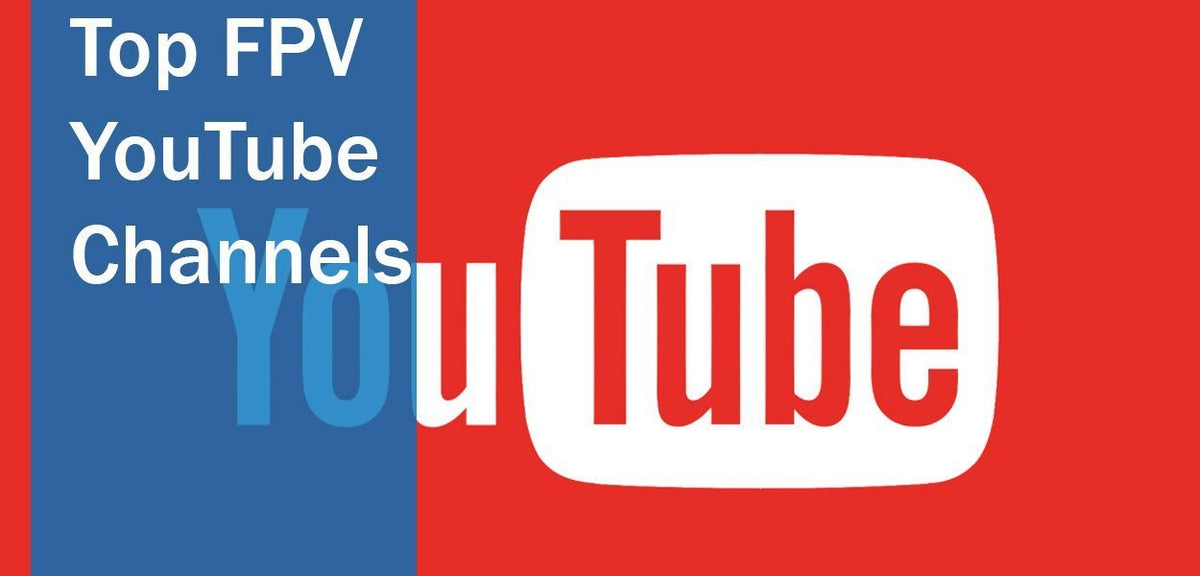Top FPV Quad Youtube Channels of 2018 - Phaser FPV