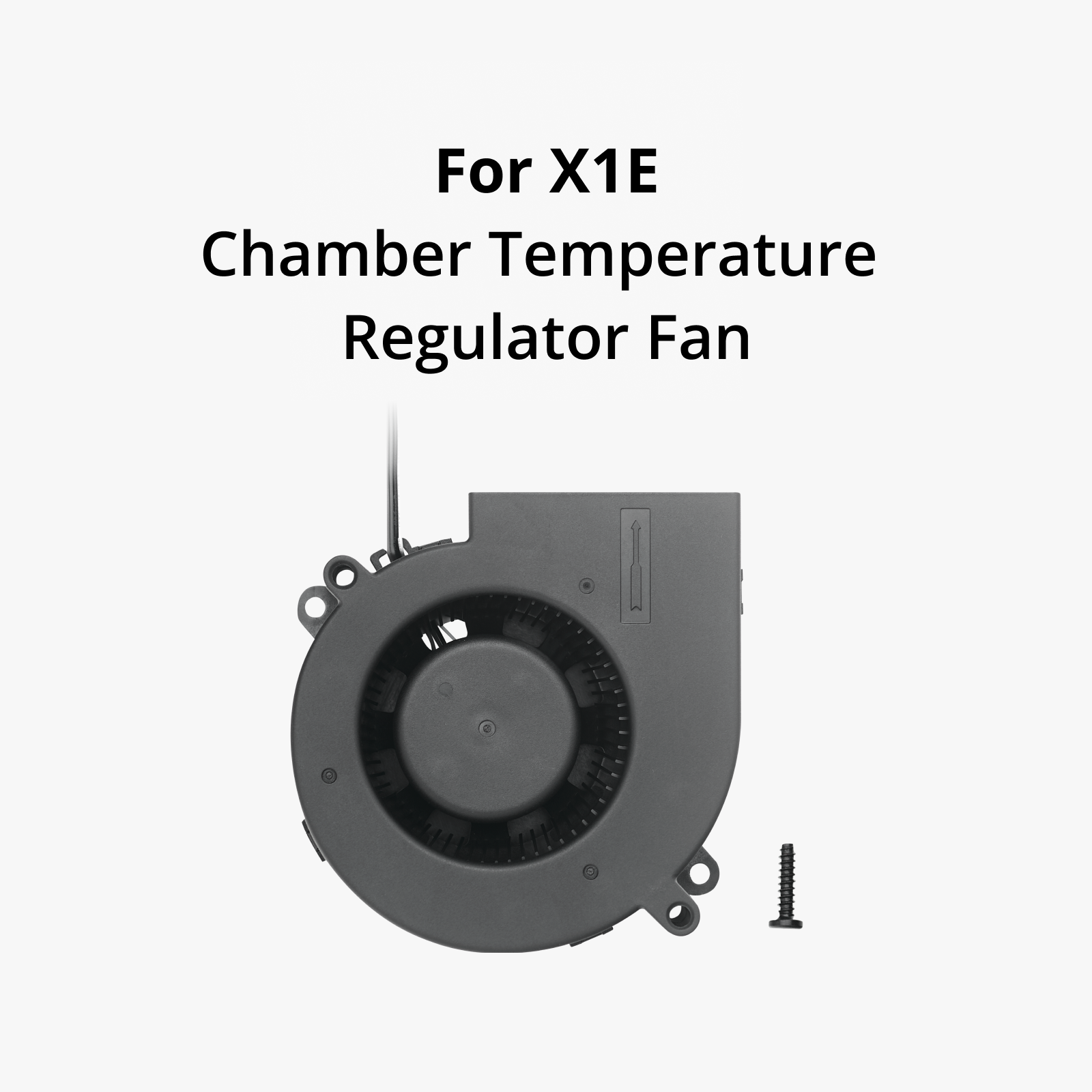 Bambu Lab Chamber Temperature Regulator Fan X1E FAF008